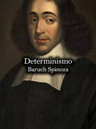 Teoría del determinismo: Baruch Spinoza. #donfilosofo #spinoza  #baruchspinoza #filosofia #pensamiento #parati #viral #libros