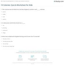 In fact, like the subject itself, they're extremely popular and the great thing is, of course, that more questions are being generated every day as history is made.so we've put together this collection of tricky teasers for you to test your knowledge. 13 Colonies Quiz Worksheet For Kids Study Com