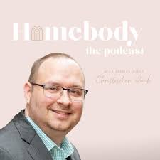 Homebody- The Podcast