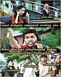 Find more tamil words at wordhippo.com! Singles Valentines Day Wishes To Committed People Meme Tamil Memes