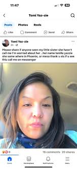 Tenille Yazzie DOB: June 14,1992 32 year old female Navajo from Chinle  Arizona. Last known location; Phoenix Arizona
