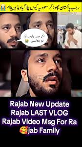 Rajab's Final Vlog Update for Family and Fans