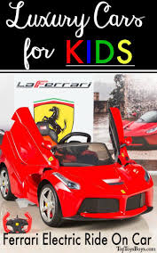 Ferrari Electric Ride On Car Luxury Cars For Kids Ferrari Laferrari La Ferrari Ferrari