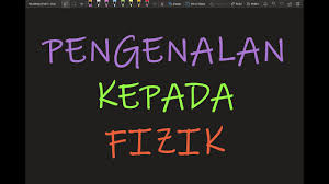 Fizik tingkatan 4 (kssm) 01 pengenalan kepada fizik nota ulangkajji nota ulangkajji kuantiti fizikkuantiti asas dan kuantiti terbitanunit bagi kuantiti terbitanunit imperialimbuhanpenukaran unit bagi laju, ketumpatan dan tekananbentuk piawaikuantiti skalar dan kuantiti vektorkajian saintifikkaedah graf 02 daya dan gerakan i nota ulangkaji nota ulangkaji gerakan linearjarak dan sesaranlaju dan. Fizik Tingkatan 4 Bab 1 Kbsm Pengenalan Kepada Fizik Youtube
