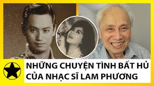 Những ca khúc của ông được nhiều người yêu mến bởi có ca từ đẹp, gần gũi, chân chất, dễ đi vào lòng người. Nhá»¯ng Chuyá»‡n Tinh Báº¥t Há»§ Cá»§a Nháº¡c SÄ© Lam PhÆ°Æ¡ng Ä'Æ°á»£c Ká»ƒ Qua Tá»«ng Bai Hat Youtube