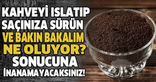 Kahve Ile Dogal Kahverengi Sac Boyasi Nasil Yapilir Resimli Anlatim