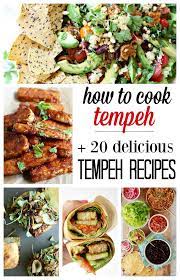What Is Tempeh Best Tempeh Recipes Recipe How To Cook Tempeh Recipes Tempeh Recipes