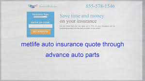 * metlife auto & home is a brand used by metropolitan property and casualty insurance company (a ma licensee) and certain of its affiliates: Metlife Auto Insurance Quote Through Advance Auto Parts Life Insurance Quotes Compare Quotes Insurance Quotes