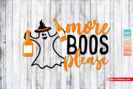 As much as i love making free svg files, i also love to explore what is out there, what other with creating halloween decorations, these simple designed svgs are often times very helpful to expand. More Boos Please Graphic By Svgitems Creative Fabrica