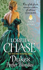 Dukes Prefer Blondes (The Dressmakers, #4) by Loretta Chase | Goodreads