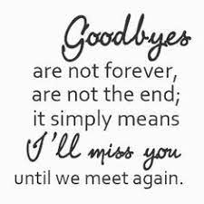 Even if i can't be with lawrence. 12 Personal Ideas Goodbye Letter Goodbye Quotes Goodbye Quotes For Coworkers