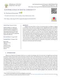 Currency has existed in some form since ancient times but it's only within the last 30 years that humans started to move beyond traditional physical cash and embrace a digital payment. Pdf Is Future A Rule Of Digital Currency