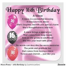 Sing, dance, celebrate and be happy all day long. Niece Poem 16th Birthday Square Sticker Zazzle Com 16th Birthday Quotes Happy 16th Birthday Birthday Wishes For Daughter