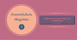 Es gibt eher wenige fälle, in denen sie kein komma setzen dürfen. K Ein Komma Bei Anrede Und Grussformel Textschopfung