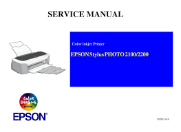Pour des pilotes toujours à jour sur votre système! Epson Stylus Photo 2100 2200 Service Manual Pdf Download Manualslib