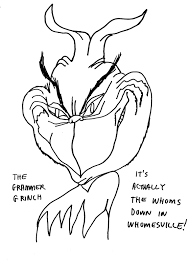 And just to get you into the holiday spirit… here's you're a mean one, mr. Grinch Face Coloring Page Grinch Coloring Pages Christmas Coloring Pages Coloring Pages