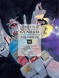 Mobile Suit Gundam The Origin Volume 11 By Yoshikazu Yasuhiko 9781941220467 Penguinrandomhouse Com Books In 2021 Mobile Suit Gundam The Originals