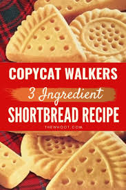 Copycat Walkers Shortbread Recipe 3 Ingredients The Whoot Cookies Recipes Christmas Best Shortbread Cookies Walkers Shortbread