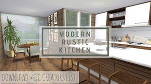 There are many ways to get rustic kitchen cabinets, from buying them, to building them yourself. Modern Rustic Kitchen At Dinha Gamer The Sims 4 Catalog