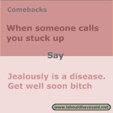 Snappy Snappy Comebacks Funny Insults And Comebacks Witty Comebacks