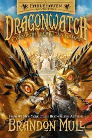 Champion Of The Titan Games Brandon Mull Books Brandon Mull October Books