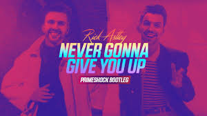 Because we respect your right to privacy, you can choose not to allow some types of cookies. Rick Astley Never Gonna Give You Up Primeshock Bootleg Youtube
