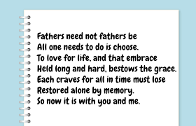 A dad is a person who is loving and kind, and often he. Fathers Day Poems 3 Quotereel