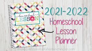The custom planner printables can be printed in various sizes depending on the size of your planner or binder. 2021 2022 Homeschool Lesson Planner Confessions Of A Homeschooler