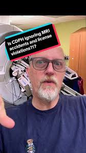 Is the California Department of Public Health (CDPH) ignoring flagrant  violations of state licensure regarding MRI accidents?!? #MRItok #MRIsafety  #radiology #MRI #california #CDPH #license