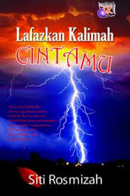 Ep 23 lafazkan kalimah cintamu. Novel Lafazkan Kalimah Cintamu Online