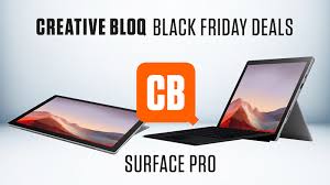 Surface Pro Black Friday Deals 2020 Get The Best Deals This Year Creative Bloq