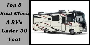 Our list of the 7 best 5th wheels with a bunkhouse all have bathrooms! Top 5 Best Class A Rv S Under 30 Feet