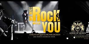 We Will Rock With You-A Night of Queen & Michael Jackson