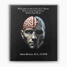 WELCOME TO THE S.H.I.F.T. SHOW by Adam Blevins