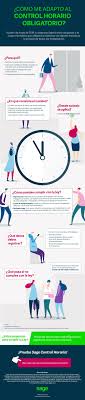 Como Me Adapto Al Control Horario Obligatorio Infografia Infographic Rrhh Horario Infografia Control