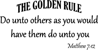 The principle known as the golden rule: Vwaq The Golden Rule Do Unto Others Matthew 7 12 Vinyl Wall Decal Vwaq Vinyl Wall Art Quotes And Prints Do Unto Others Golden Rule Golden Rule Quotes