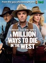 The film features an ensemble cast including macfarlane, charlize theron, amanda seyfried, neil patrick harris. Buy A Million Ways To Die In The West Microsoft Store