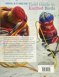 You will find knitting patterns for beginners, knitting patterns for intermediates, crochet patterns for beginners, … Field Guide To Knitted Birds Over 40 Handmade Projects To Liven Up Your Roost Zachrison Carlos Nerjordet Arne Amazon De Bucher