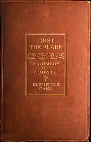 Agee ageing ageings ageism ageist ageists ageless agelessly agelessness. First The Blade A Comedy Of Growth By Clemence Dane A Project Gutenberg Ebook