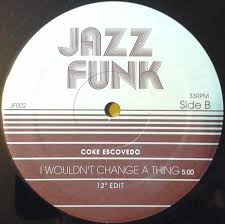 Barry White Coke Escovedo Playing Your Game Baby I Wouldn T Change A Thing Record Store Room