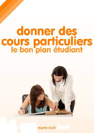 Une professeure à bon niveau de néerlandais qui pourrait donner des cours à domicile, la fréquence hebdomadaire peut être discutée. Amazon Com Donner Des Cours Particuliers Le Bon Plan Etudiant French Edition Ebook Kurt Martin Quievreux Cyril Kindle Store