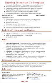 Motivated problem solver with general knowledge of hospitality, customer service, accounting, handyman skills. Lighting Technician Cv Template Tips And Download Cv Plaza