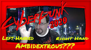 Cyberpunk 2020 How To Be Ambidextrous Cyberpunk2020 Cyberpunk Https Www Youtube Com Watch V 1ikqi6nng E Utm Sour Cyberpunk 2020 Cyberpunk Cyberpunk 2077