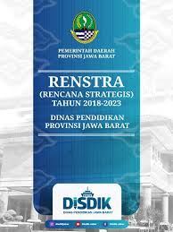 Permendikbud _no 3 tahun 2021_tata naskah dinas di lingk kemdikbud: Rencana Strategis Tahun 2018 2023 Dinas Pendidikan Provinsi Jawa Barat Pdf