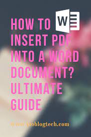 Https Www Moblogtech Com Insert Pdf Into A Word Document Words Pdf Documents