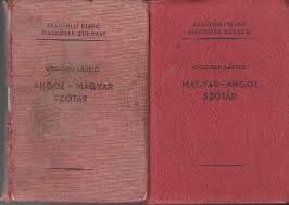 Check spelling or type a new query. 1 Magyar Angol Szotar 2 Angol Magyar Szotar By Laszlo Orszagh 1955 Buchversand Joachim Neumann
