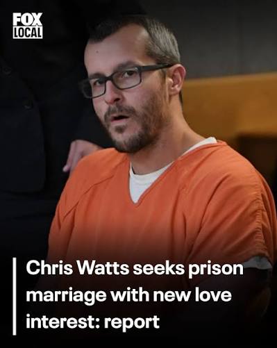 Family killer Chris Watts seeks prison marriage with new love interest: report DETAILS⬇️