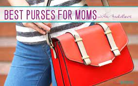 Best Purses For Moms With Toddlers You Deserve More Than A Diaper Bag
