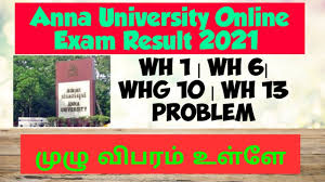 Anna university opens tanca 2021 counselling registration window, last date to register is september 22. Anna University Result Problem 2021 Wh 1 Wh 6 Whg 10 Wh 13 Youtube