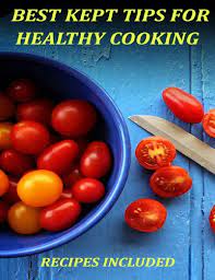 For people with many types of back problems, regular exercise and, when necessary, weight loss, can help ease existing b. Best Kept Tips For Healthy Cooking Recipes Included Cruzersoftech